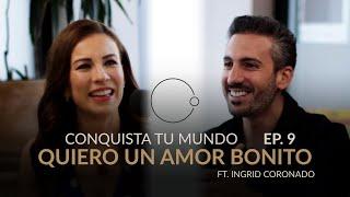 Un divorcio puede ser amor propio | Ingrid Coronado & Johnny Abraham | EP. 9