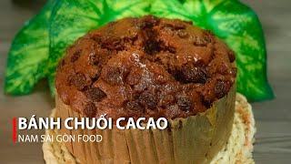 Cách làm BÁNH CHUỐI CACAO không dùng trứng, lò nướng cực kì dễ làm | Nam Sài Gòn Food