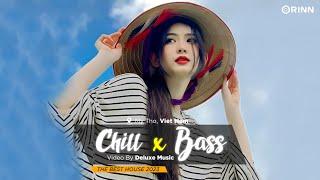 CHILL BASS 2023 - NHẠC DEEP HOUSE REMIX 2023 HAY NHẤT - MIXTAPE VIET DEEP 2023 HOUSE LAK TIKTOK