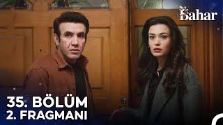 Bahar 35. Bölüm 2. Fragmanı | Hiç Anne Olmayı Düşünmedin Mi?