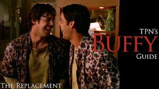 Buffy the Vampire Slayer S05E03: 'The Replacement' Analysis & Breakdown | Passion of the Nerd