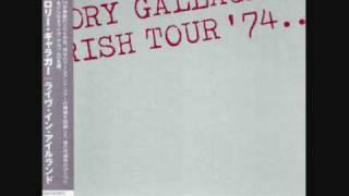 Rory Gallagher-A Millon Miles Away [Irish Tour 74]