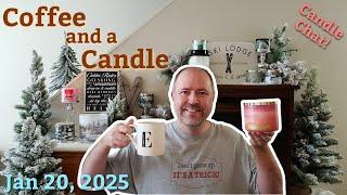 Coffee and a Candle 01-20-25