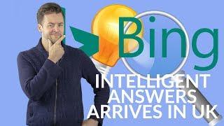 Bing launches intelligent answers in UK