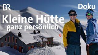 Klein, fein und persönlich: Die Es-cha-Hütte | Bergmenschen auf der Bündner Haute Route 2/4 | BR