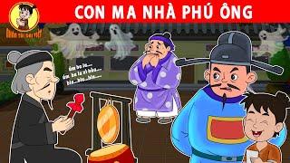 CON MA NHÀ PHÚ ÔNG - Nhân Tài Đại Việt - Phim hoạt hình - Truyện Cổ Tích Việt Nam