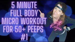 5 Minute Full Body Micro Workout!