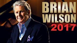 Brian Wilson LIVE Full Concert 2017