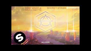 Mike Mago & Dragonette - Secret Stash (The Him Remix)