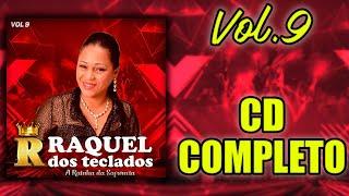 Raquel dos Teclados - Vol. 9 (CD COMPLETO)