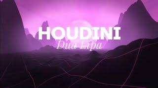 Houdini-lyrics by Dua Lipa