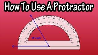 How To Use A Protractor To Measure And Draw Angles Explained From The Right And Left Side