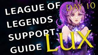 League of Legends Lux Support Guide | Season 10