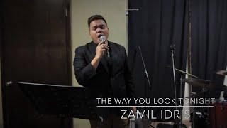 The Way You Look Tonight - Frank Sinatra | Cover by Zamil Idris