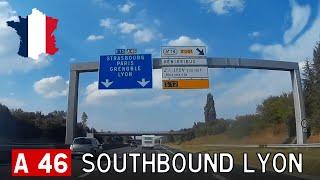 France (F): A46 Southbound Lyon