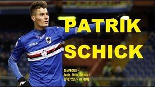 PATRIK SCHICK • SAMPDORIA • Goals, Skills, Assists • 2016 / 2017 • HD 1080p