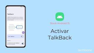 Activar TalkBack [Android 15]