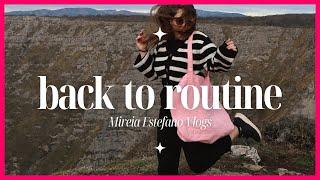 Back To Routine | Mireia Estefano Vlogs #2