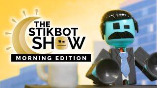 The Stikbot Show: Morning Edition (Episode 1)