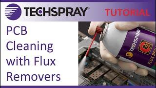 How to use Techspray Flux Remover