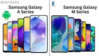 Samsung galaxy A series vs samsung galaxy M series|Comparison of Samsung A series vs M series.