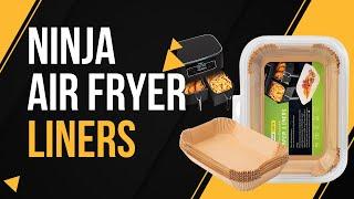 Ninja Air Fryer Liners