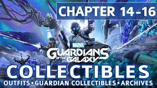 Guardians of the Galaxy - Chapter 14, 15, 16 All Collectible Locations