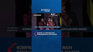 Kompas TV Lampung Raih Penghargaan KPID Award