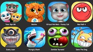 TOM MY FRIEND,TOM TIME RUSH,TALKING TOM 1+2,TOM CAMP,TOM BLAST PARK,TOM FLY RUN,TOM CANDY,TOM GOLD