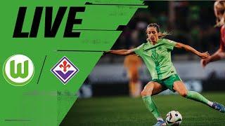 Einzug in die Gruppenphase | VfL Wolfsburg - ACF Fiorentina | UWCL-Qualifikation