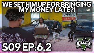 Episode 6.2: We Set Him Up For Bringing My Money Late?! | GTA RP | Grizzley World RP (V1)