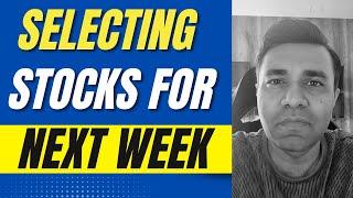 STOCK SELECTION (SUPPORT & RESISTANCE Strategy) 