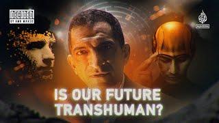 What is transhumanism? | Decoded