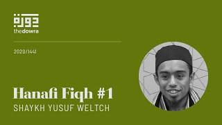 Hanafi Fiqh - Lesson 1