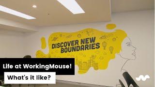 Life at WorkingMouse!