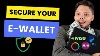 Securing Your Ewallet Accounts From Getting Blocked