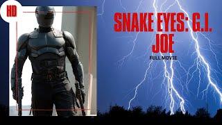 Snake Eyes: G.I. Joe | HD | Action | Adventure | Full movie in English