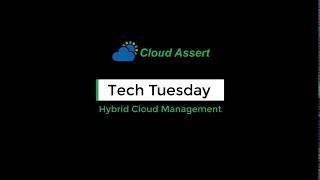 Tech Tuesday #14: Configuring Cloud and On-premise with HYBR | Cloud Assert