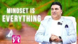 MINDSET IS EVERYTHING | Reiki Center Khanna | Dr. Gopi Chand Lotey  #reiki