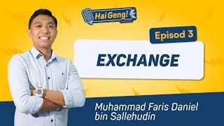 Hai Geng Podcast Episode 3: Exchange