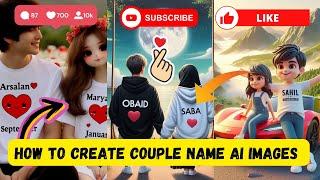 Couple Name Ai Images || Bing.Com || New Trending Images || How To Edit Photo ||