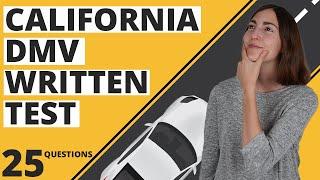 California DMV Written Test 2024 (25 Questions with Answers)