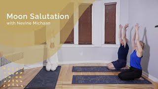 Moon Salutation with Nevine Michaan