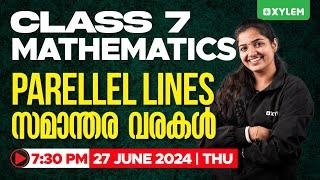 Class 7 Mathematics | Parallel Lines / സമാന്തര വരകൾ | Xylem Class 7