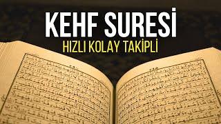 Hızlı, Kolay Takipli Kuran Okuma - Kehf Suresi