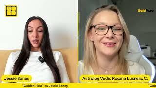 Golden Hour cu Jessie: Roxana Lușneac, astrolog vedic, cine câștigă alegerile din Romania?