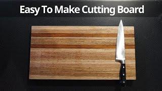 Easy To Make Cutting Board | DIY Simple Chopping Board