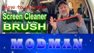 How to use the Screen Cleaner Brush