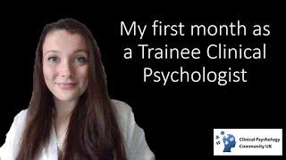 My First Month as a Trainee Clinical Psychologist