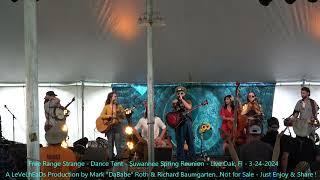 Free Range Strange - Dance Tent - Suwannee Spring Reunion - Live Oak, Fl   3- 24- 2024